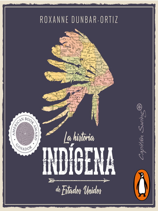 Title details for La historia indígena de Estados Unidos by Roxanne Dunbar-Ortiz - Wait list